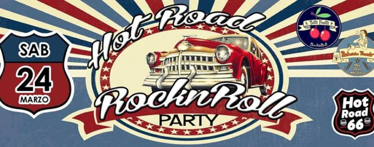 HOT ROAD Rocknroll Party Roma